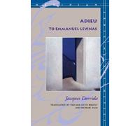 Jacques Derrida Adieu to Emmanuel Levinas (Copertina rigida)