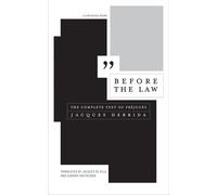 Jacques Derrida Before the Law (Tascabile) Univocal