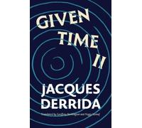 Jacques Derrida Given Time II (Copertina rigida)
