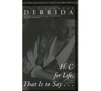 Jacques Derrida H. C. for Life, That Is to Say... (Tascabile)