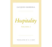 Jacques Derrida Hospitality, Volume I (Copertina rigida)