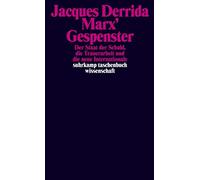 Jacques Derrida Marx' Gespenster: Der verschuldete Staat, die Trauer (Tascabile)