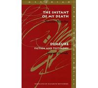 Jacques Derrida Maurice Blanchot The Instant of My Death /Demeure (Tascabile)