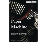Jacques Derrida Paper Machine (Copertina rigida) Cultural Memory in the Present