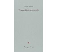 Jacques Derrida Peter Engelmann Marku Von der Gastfreundschaft (Pass (Tascabile)