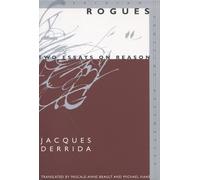 Jacques Derrida Rogues (Tascabile) Meridian: Crossing Aesthetics