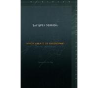 Jacques Derrida Who's Afraid of Philosophy? (Copertina rigida)