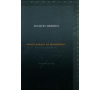 Jacques Derrida Who's Afraid of Philosophy? (Copertina rigida)