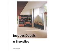 Jacques Dupuis à Bruxelles