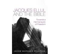 Jacques Ellul and the Bible (Tascabile)