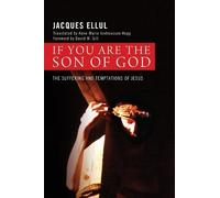 Jacques Ellul If You Are the Son of God (Copertina rigida)