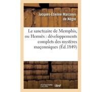 Jacques-Étienne Le Sanctuaire de Memphis, Ou Hermès: Développements (Tascabile)