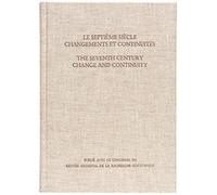 Jacques Fontain Le Septième Siècle: Changements et Continuité (Copertina rigida)