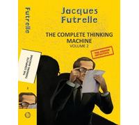Jacques Futrelle The Complete Thinking Machine Vol 2 (Tascabile) Yellowbacks