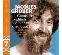 Jacques Grober Yiddish Songs From Yesterday and Today (CD)