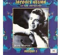 Jacques Hélian - Rendez-Vous Avec Jacques Hélian et son Orchestre, Volume 3
