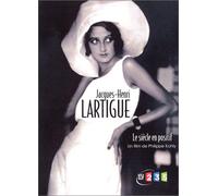 Jacques-henri lartigue : le siecle en positif