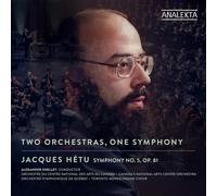 Jacques Hetu Jacques Hétu: Two Orchestras, One Symphony: Symphony No. 5, Op (CD)