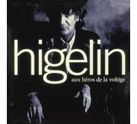 Jacques Higelin - Aux Héros De La Voltige