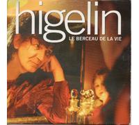 Jacques Higelin - Le Berceau De La Vie