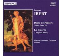 Jacques Ibert Diane de Poitiers Suites/La Licorne (CD) Album