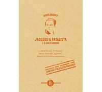 Jacques il fatalista e il suo padrone. Ediz. critica