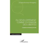 Jacques Koyanyo Kongatu Du développement comme extension des liberté (Tascabile)