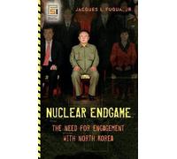 Jacques L. Fuqua Jr. Nuclear Endgame (Copertina rigida)