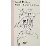 Jacques Lacan e la passe