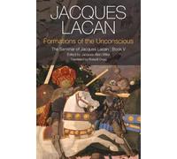 Jacques Lacan Formations of the Unconscious (Copertina rigida)