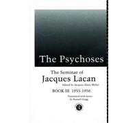 Jacques Lacan The Psychoses (Tascabile)
