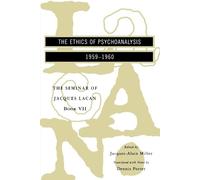 Jacques Lacan The Seminar of Jacques Lacan (Tascabile)