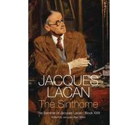 Jacques Lacan The Sinthome (Tascabile)