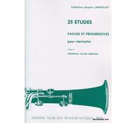 Jacques Lancelot: 25 Etudes Faciles Et Progressives. For Clarinetto