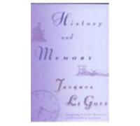 Jacques Le Goff History and Memory (Copertina rigida)