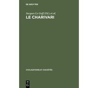 Jacques Le Goff Le charivari (Copertina rigida) Civilisations et Sociétés