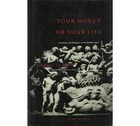 Jacques Le Goff Your Money or Your Life (Tascabile)