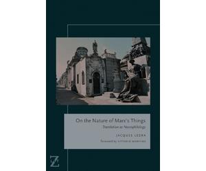 Jacques Lezra On the Nature of Marx's Things (Tascabile) Lit Z