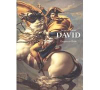 Jacques-Louis David: Empire to Exile