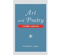 Jacques Maritain Art and Poetry (Copertina rigida)