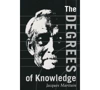 Jacques Maritain Degrees of Knowledge (Tascabile)