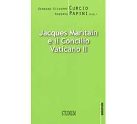 Jacques Maritain e il Concilio Vaticano II