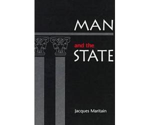 Jacques Maritain Man and the State (Tascabile)