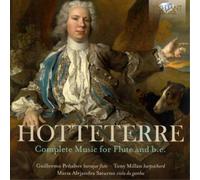 Jacques-Martin Hotteterre Hotteterre: Complete Music for Flute and B.c. (CD)