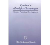 Jacques Maurais Quebec's Aboriginal Languages (Copertina rigida)