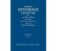 Jacques Offenbach La belle Hélène Overture (Tascabile)
