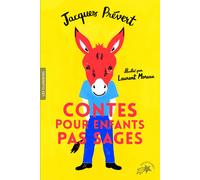 Jacques Prévert Contes pour enfants pas sages (Tascabile)