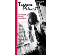 Jacques Prévert - Jacques Prévert Ces Chansons Qui Nous ressemblent Coffret 3 CD: Coffret 3 CD + livret