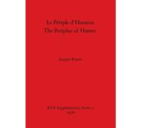 Jacques Ramin Le Le Periple d'Hannon / The Periplus of Hanno (Tascabile)