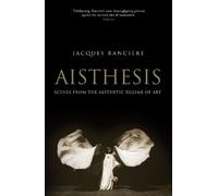 Jacques Rancière Aisthesis (Tascabile)